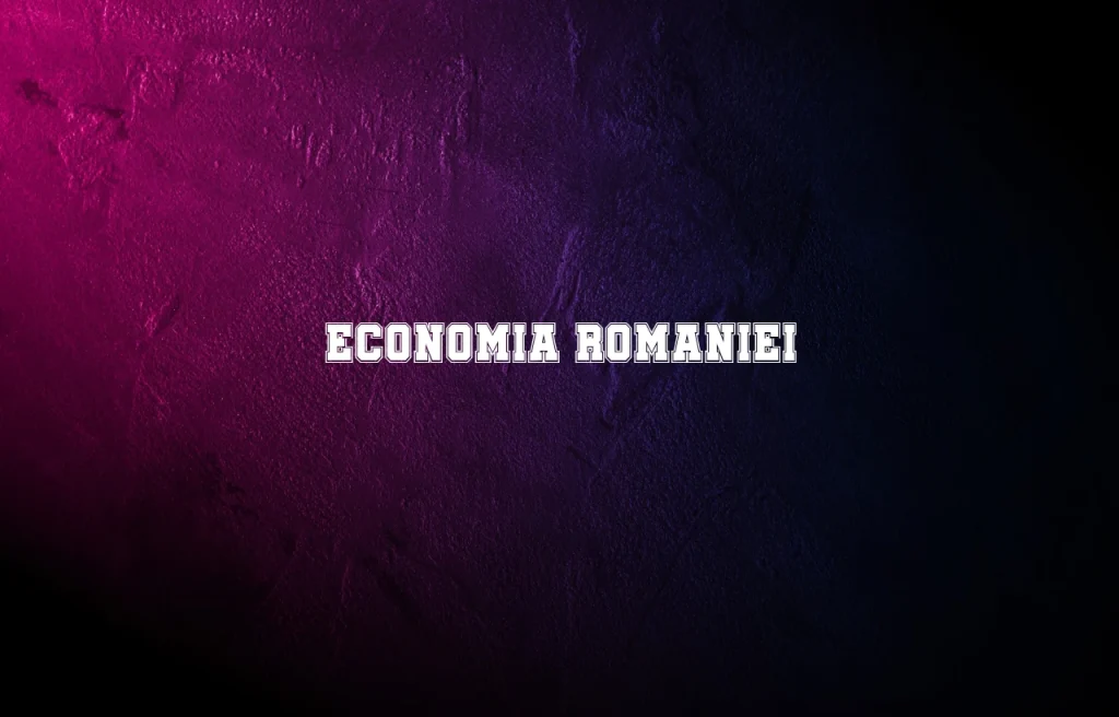 economia romaniei