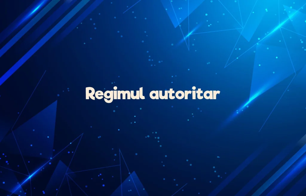 regimul autoritar