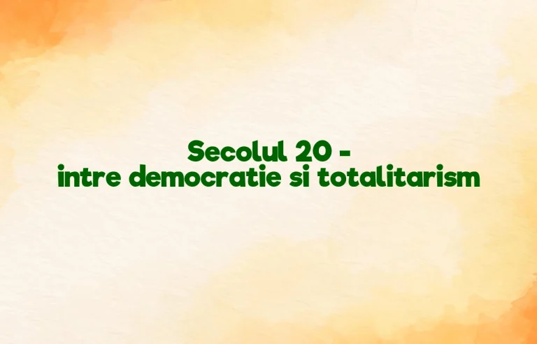 secolul 20 intre democratie si totalitarism