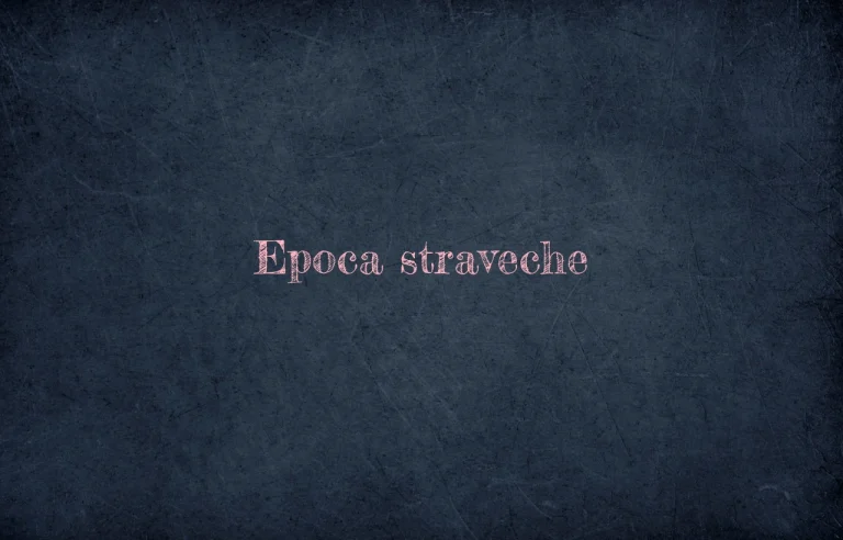 epoca straveche