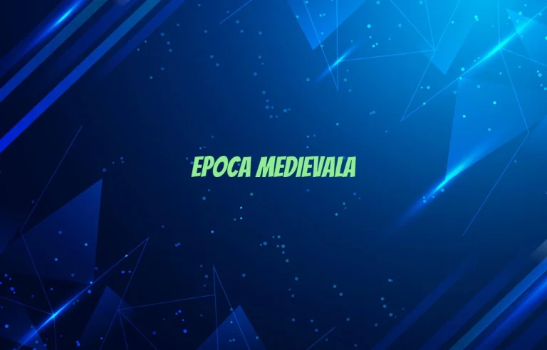 epoca medievala