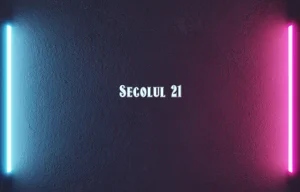 secolul 21
