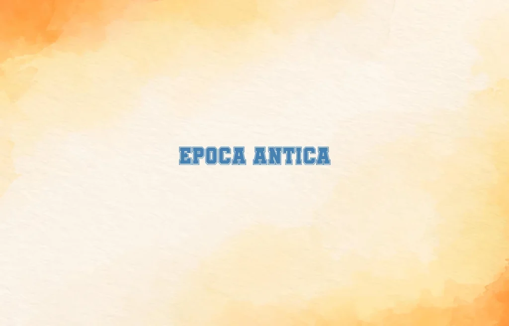epoca antica